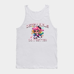 Derby Girls do it better - Roller Derby Tank Top